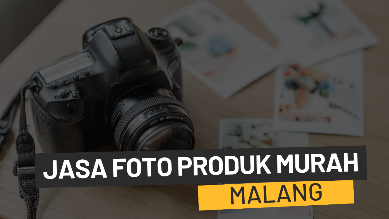 Jasa Foto Produk Murah Di Malang